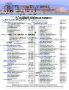 Planning Department  Office of Neighborhood Coordination Important Telephone Numbers ADA Coord. for City Sponsored Programs	 Albuquerque Police Department