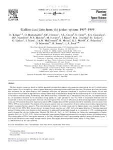 ARTICLE IN PRESS  Planetary and Space Science–910 www.elsevier.com/locate/pss  Galileo dust data from the jovian system: 1997–1999