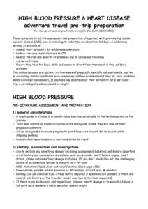 HIGH BLOOD PRESSURE & HEART DISEASE  adventure travel pre-trip preparation For the use of medical practitioners only (Dr Jim Duff, These notes are to aid the assessment and preparation of a patient with pre-
