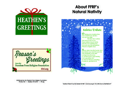 About FFRF’s Natural Nativity Solstice Tribute O, shining star of solstice time, Your radiant hours are few.