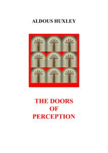 ALDOUS HUXLEY  THE DOORS OF PERCEPTION