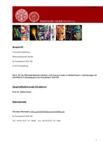 Anschrift  Anschrift Universität Heidelberg Pharmakologisches Institut Im Neuenheimer Feld 366