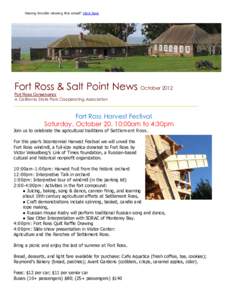 Having trouble viewing this email? Click here  Fort Ross & Salt Point News  October 2012  Fort Ross Conservancy A California State Park Cooperating Association