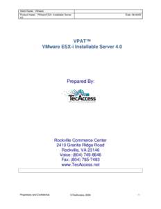 ESX-i Installable Server 4.0 VPAT: VMware, Inc.