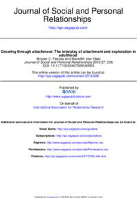 Journal of Social and Personal Relationships http://spr.sagepub.com/ Growing through attachment: The interplay of attachment and exploration in adulthood