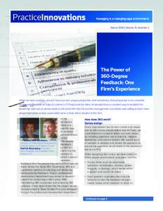 March 2014 | Volume 15, Number 2  The Power of 360-Degree Feedback: One Firm’s Experience