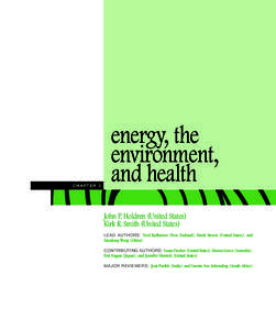 CHAPTER 3  energy, the environment, and health John P. Holdren (United States)