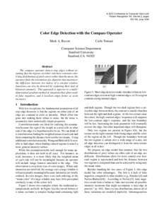 In IEEE Conference on Computer Vision and Pattern Recognition ’99, Volume 2, pages, JuneColor Edge Detection with the Compass Operator Mark A. Ruzon