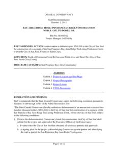 COASTAL CONSERVANCY Staff Recommendation October 3, 2013 BAY AREA RIDGE TRAIL: PENITENCIA CREEK CONSTRUCTION NOBLE AVE. TO DOREL DR. File No[removed]