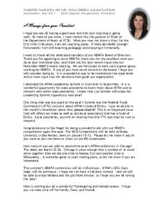 North Dakota Music Teachers Association  Newsletter, Nov 2013 Beth Gigante Klingenstein, President