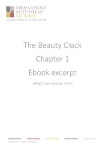 The Beauty Clock Chapter 1 Ebook excerpt What’s your beauty time?  The Beauty Clock – Chapter 1 ebook excerpt