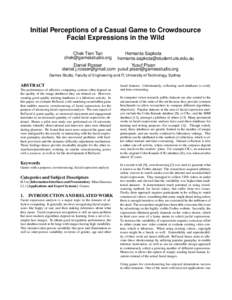 Initial Perceptions of a Casual Game to Crowdsource Facial Expressions in the Wild Chek Tien Tan   Hemanta Sapkota