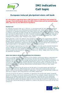 IMI indicative Call topic European induced pluripotent stem cell bank X T