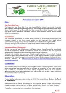 Newsletter, November 2009 News East Coast Bird Foray The September East Coast Bird Foray was attended by four intrepid members of the society who managed to spot a considerable number of bird species including Bar-tailed