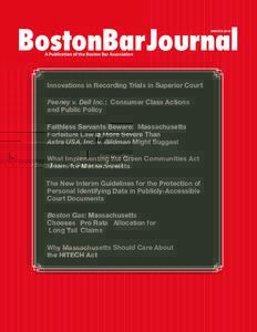 BostonBarJournal WINTER 2010 A Publication of the Boston Bar Association 	  Innovations in Recording Trials in Superior Court