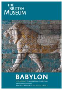 Teachers’ resources Key Stages 2 and 3  Contents Contents 2 	Background information for teachers •	 History of Babylon