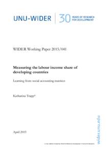 WIDER Working PaperMeasuring the labour income share of developing countries: Learning from social accounting matrices