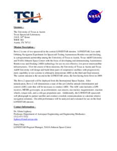 Licensee – The University of Texas at Austin Texas Spacecraft Laboratory 210 E. 24th Street WRW 403 Austin, TX 78712