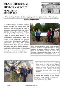 CLARE REGIONAL HISTORY GROUP NEWSLETTER AUTUMN 2013 We are building a Collection of written and photographic items of historic value to Clare and region