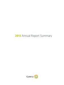 2013 Annual Report Summary  Message from the Chairman Message from the Business CEO