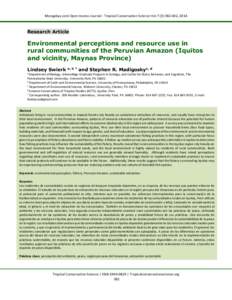 Mongabay.com Open Access Journal - Tropical Conservation Science Vol.7 (3):, 2014  Research Article Environmental perceptions and resource use in rural communities of the Peruvian Amazon (Iquitos