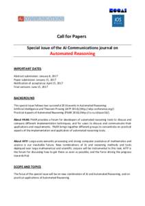 Call for Papers Special issue of the AI Communications journal on Automated Reasoning IMPORTANT DATES Abstract submission: January 8, 2017