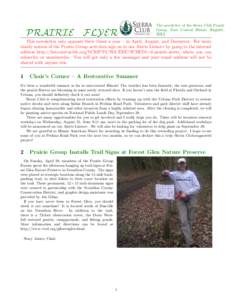 PRAIRIE  F LYER The newsletter of the Sierra Club Prairie Group, East Central Illinois August,