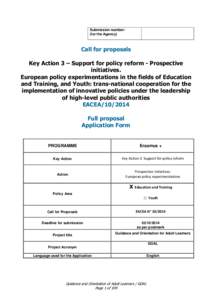 Submission number: (for the Agency) Call for proposals Key Action 3 – Support for policy reform - Prospective initiatives.