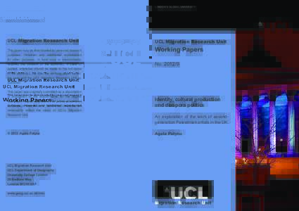 LONDON’S GLOBAL UNIVERSITY  UCL Migration Research Unit This paper may be downloaded for personal research purposes. However any additional reproduction for other purposes, in hard copy or electronically,