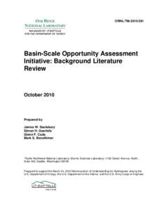 ORNL/TM[removed]Basin-Scale Opportunity Assessment Initiative: Background Literature Review