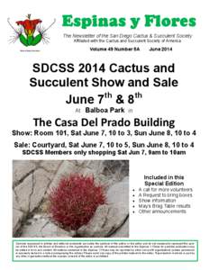 Espinas y Flores The Newsletter of the San Diego Cactus & Succulent Society Affiliated with the Cactus and Succulent Society of America Volume 49 Number 5A