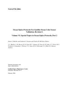 NASA/TMOcean Optics Protocols For Satellite Ocean Color Sensor Validation, Revision 5, Volume VI: Special Topics in Ocean Optics Protocols, Part 2