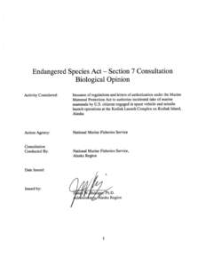Endangered Species Act Section 7 Consultation Biological Opinion regarding the Kodiak Launch Complex, Kodiak Island, AK