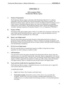 Presbyterian Mission Agency – Manual of Operations  APPENDIX-13 APPENDIX 13 Gift Acceptance Policy