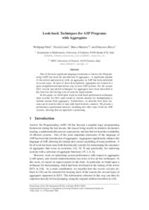Look-back Techniques for ASP Programs with Aggregates Wolfgang Faber1 , Nicola Leone1 , Marco Maratea1,2 , and Francesco Ricca1 1  Department of Mathematics, University of Calabria, 87036 Rende (CS), Italy