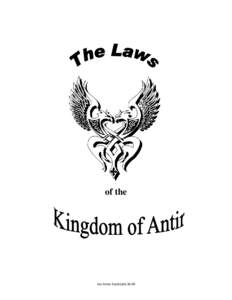 of the  Jan Anno Societatis XLVII The Laws of the Kingdom of An Tir May 2012
