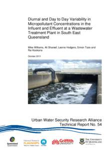 Diurnal and day to day variability in micropollutant concentrations in the influent and effluent at a wastewater treatment plant in south east Queensland
