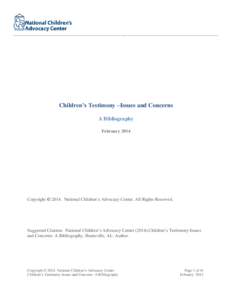 ____________________________________________________________________________________________________________  Children’s Testimony –Issues and Concerns A Bibliography February 2014