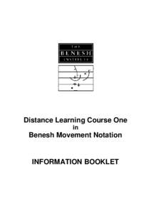 Distance Learning Course One in Benesh Movement Notation  INFORMATION BOOKLET