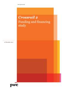 www.pwc.co.uk  Crossrail 2 Funding and financing study