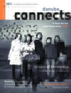 Special Edition – Universities in the Danube Region 1 | 2012  the magazine for the danube countries