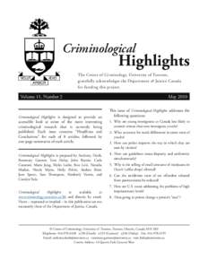 Criminological  Highlights The Centre of Criminology, University of Toronto, gratefully acknowledges the Department of Justice Canada