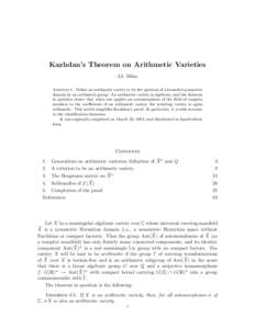 Kazhdan’s Theorem on Arithmetic Varieties J.S. Milne Abstract. Deﬁne an arithmetic variety to be the quotient of a bounded symmetric domain by an arithmetic group. An arithmetic variety is algebraic, and the theorem 