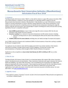 Massachusetts Next Generation Initiative (MassNextGen) Solicitation Fiscal YearSummary The Massachusetts Life Sciences Center (“MLSC”), in line with its mission to support life sciences innovation, R&D, and 