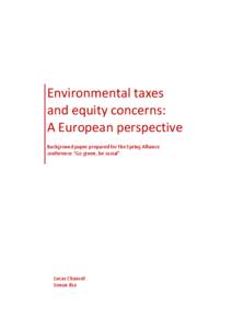 Environmental taxes and equity concerns: A European perspective Background paper prepared for the Spring Alliance conference “Go green, be social”