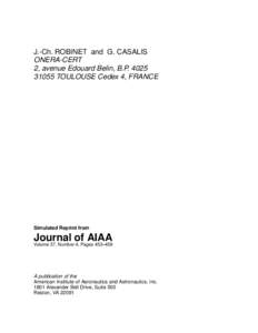 J.-Ch. ROBINET and G. CASALIS ONERA-CERT 2, avenue Edouard Belin, B.PTOULOUSE Cedex 4, FRANCE  Simulated Reprint from