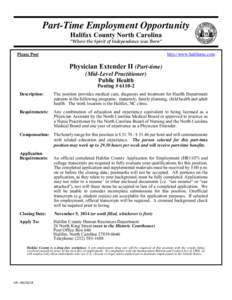 City of Halifax / Physician / Nursing / Application for employment / Human resource management / Personal life / Roanoke Rapids micropolitan area / Physician assistant / Mid-level practitioner / Halifax County