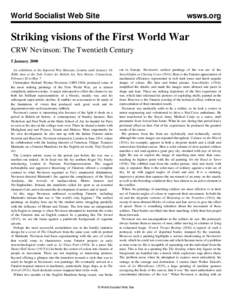 World Socialist Web Site  wsws.org Striking visions of the First World War CRW Nevinson: The Twentieth Century