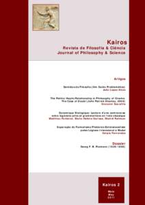 Kairos Revista de Filosofia & Ciência Journal of Philosophy & Science Artigos Sentidos da Filosofia (Um Guião Problemático)