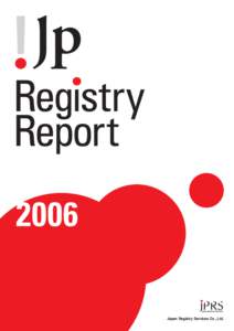JP Domain Name Registry Report 2006